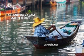 Tayland’da Yaşam Maliyeti 2025
