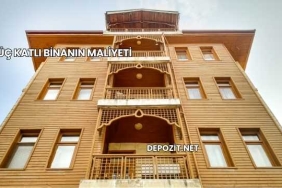Üç Katlı Binanın Maliyeti