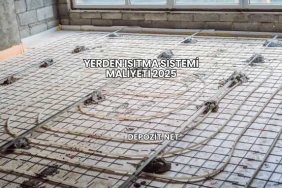 Yerden Isıtma Sistemi Maliyeti 2025