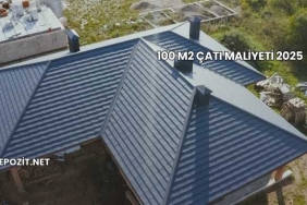 100 m2 Çatı Maliyeti 2025