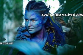 Avatar Film Maliyeti 2025