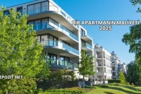 Bir Apartmanın Maliyeti 2025