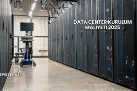 Data Center Kurulum Maliyeti 2025