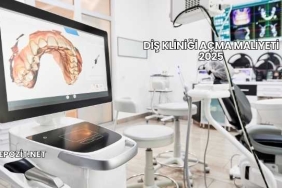 Diş Kliniği Açma Maliyeti 2025