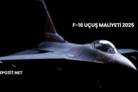 F-16 Uçuş Maliyeti 2025