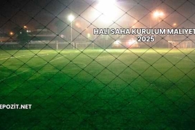 Halı Saha Kurulum Maliyeti 2025