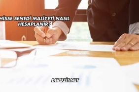 Hisse Senedi Maliyeti Nasıl Hesaplanır?