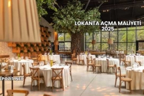 Lokanta Açma Maliyeti 2025