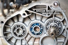 Motor Yatak Sarması Maliyeti 2025
