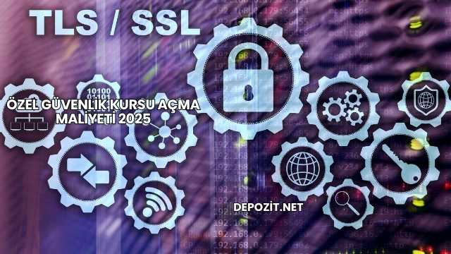Özel Güvenlik Kursu Açma Maliyeti 2025