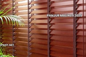 Panjur Maliyeti 2025