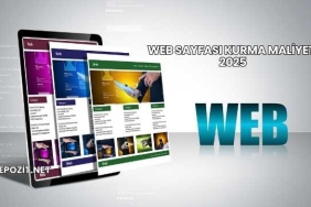 Web Sayfası Kurma Maliyeti 2025