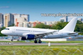 Yolcu Uçağı Maliyeti 2025