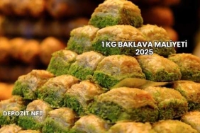 1 kg Baklava Maliyeti 2025