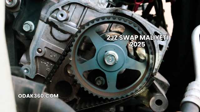 2JZ Swap Maliyeti 2025