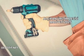 Alçıpan Üretim Tesisi Maliyeti 2025
