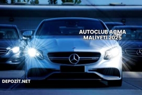Autoclub Açma Maliyeti 2025
