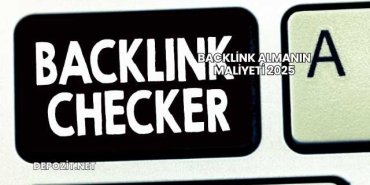 Backlink Almanın Maliyeti 2025