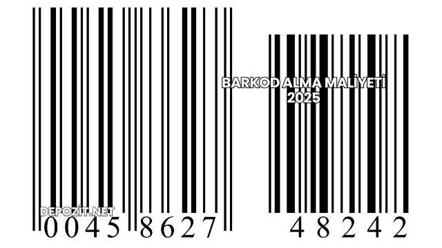 Barkod Alma Maliyeti 2025