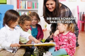 Bir Kreş Açmanın Maliyeti 2025