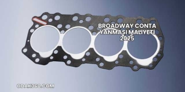 Broadway Conta Yanması Maliyeti 2025