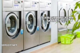 Çamaşırhane Açma Maliyeti 2025