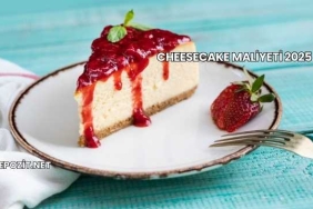 Cheesecake Maliyeti 2025