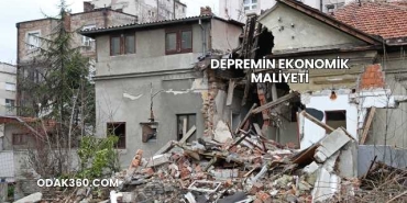 Depremin Ekonomik Maliyeti