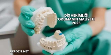 Diş Hekimliği Okumanın Maliyeti 2025