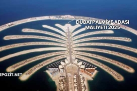 Dubai Palmiye Adası Maliyeti 2025