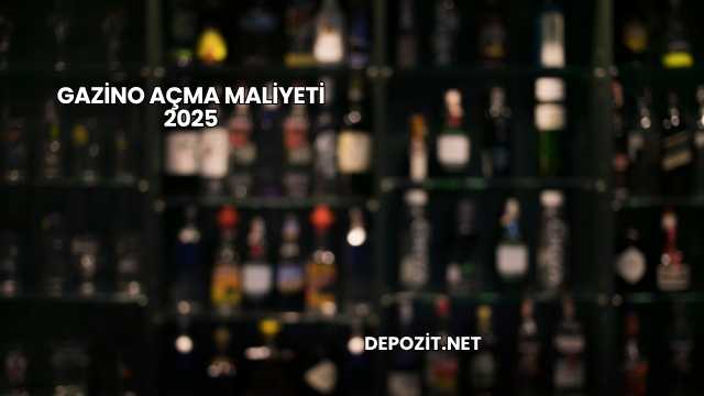 Gazino Açma Maliyeti 2025