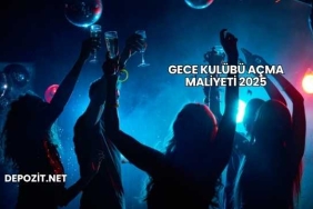 Gece Kulübü Açma Maliyeti 2025