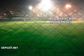 Halı Saha Açma Maliyeti 2025