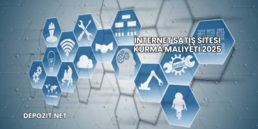 İnternet Satış Sitesi Kurma Maliyeti 2025