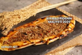 Kıymalı Pidenin Maliyeti 2025