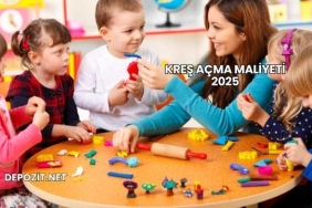 Kreş Açma Maliyeti 2025