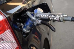 LPG Takma Maliyeti 2025