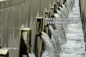 Paket Atıksu Arıtma Tesisi Maliyeti 2025