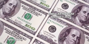 Paraların Basım Maliyeti 2025
