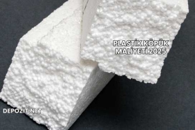 Plastik Köpük Maliyeti 2025
