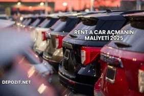 Rent A Car Açmanın Maliyeti 2025