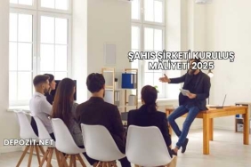 Şahıs Şirketi Kuruluş Maliyeti 2025