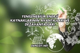 Yenilenebilir Enerji Kaynaklarının Avantajları Ve Dezavantajları